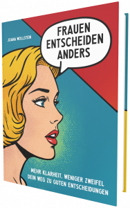 Joana_Wollstein_Frauen_entscheiden_anders_3D_Buch_Hardcover_Boxshot_Buch_Werbung_V001